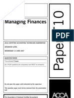 Managing Finances: Time Allowed 3 Hours ALL FOUR Questions Are Compulsory and MUST Be Answered