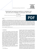 Experimental and Numerical Prediction of Springback and Side Wall Curl in U-Bendings of Anisotropic Sheet Metals