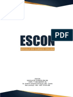 Escon - Escola de Cursos Online CNPJ: 11.362.429/0001-45 Av. Antônio Junqueira de Souza, 260 - Centro São Lourenço - MG - CEP: 37470-000