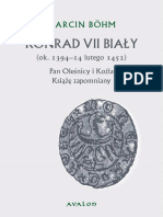 Bohm M. - Konrad VII Biały. Pan Oleśnicy I Koźla, Książę Zapomniany