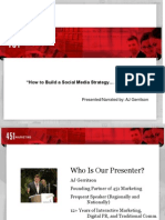 "How To Build A Social Media Strategy and Why!": Presented/Narrated By: AJ Gerritson