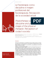 La Fisioterapia Como Disciplina e Imagen Profesional Del Fisioterapeuta. Percepción de La Sociedad Actual