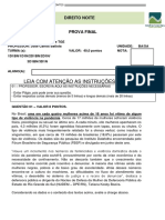 Prova Final Ciência Política e TGE - 2611 - 1915 As 2300 - Turmas Noite - 1D1BN1D1N2D1BN2D1N3D1BN3D1N