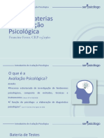 SER PSI. Tipos e Baterias Da Avaliação Psicológica