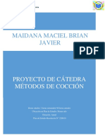 Maidana Maciel Brian Javier Proyecto de Catedra de Metodos de Coccion.