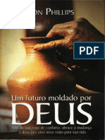 Um Futuro Moldado Por Deus - Ron Phillips