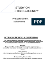 Study On Advertising Agency : Presented By, Satish Verma