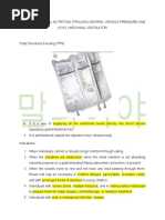 Total Parenteral Nutrition (TPN) and Central Venous Pressure Line (CVP) - Mechinal Ventilator