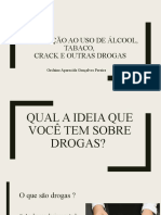 Prevenção Ao Uso de Álcool, Tabaco