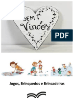 Jogos, Brinquedos e Brincadeiras