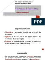 Teoria Do Custo-Volume - Resultado (CVR)