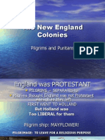 The New England Colonies: Pilgrims and Puritans