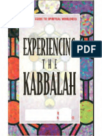 Experiencing The Kabbalah A Simple Guide To Spiritual Wholeness - 1997 - Chic Cicero & Sandra Tabatha Cicero (Text)