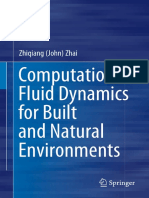 Computational Fluid Dynamics For Built and Natural Environments (Zhiqiang (John) Zhai)