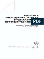 Innovations in Uranium Exploration, Mining and Processing Techniques, and New Exploration Target Areas