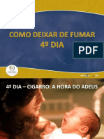 4º Dia - Curso Com Deixar de Fumar em 5 Dias