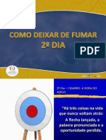 2º Dia - Curso Com Deixar de Fumar em 5 Dias