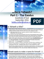 10 - Who Is Yahweh - Part 1 - Exodus - Sep 16, 2016