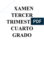 CUARTO GRADO Examen 3 Trimestre