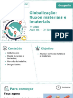 Aula 8 - Globalização Fluxos Materiais e Imateriais