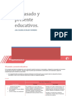 Mi Pasado y Presente Educativos.