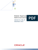 Siebel Applications Administration Guide: Version 8.1, Rev. B December 2010