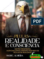 Pílulas de Realidade e Consciência