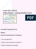 07 Video Watch Task - Eating Healthy Food