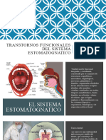 Transtornos Funcionales Del Sistema Estomatognatico