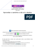 Aproveitar o Caminho e Não Só o Destino - Somos Todos UM