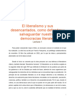 El Liberalismo y Sus Desencantados, Como Defender y Salvaguardar Nuestras Democracias Literales