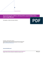 Speech Therapy For Children With Dysarthria Acquired Before Three Years of Age