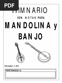 Carpeta de Alabanzas Con Notas para Mandolina y Banjo - Por Juan Reyes - Jjreyes Punto Iglesia Arroba Gmail Punto Com