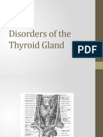 Disorders of The Thyroid Gland