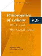 Deranty, Smith - New Philosophies of Labour - Work and The Social Bond-Brill (2011)