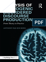 Anthony Pak Hin Kong - Analysis of Neurogenic Disordered Discourse Production - From Theory To Practice (2016, Routledge)