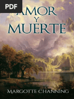 2 - Amor y Muerte - Margotte Channing