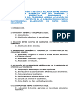 Nutrición y Dietética: Relación Entre Grupos de Alimentos, Nutrientes Que Los Componen y Necesidades Energéticas, Funcionales y Estructurales Del Organismo Humano.