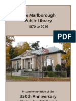 The Marlborough Public Library 1870 To 2010 - in Commemoration of The 350th Anniversary of The Founding of Marlborough