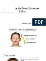 Técnicas de Preenchimento Labial