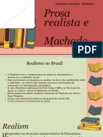 Realismo No BR e Machado de Assis