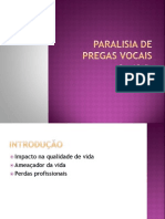 Paralisia de Pregas Vocais