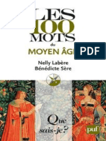 Les 100 Mots Du Moyen Age Labere Nelly - Sere Benedicte