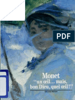 Monet Un Œil Mais, Bon Dieu, Quel Œil by Sylvie Patin