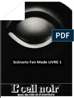 Œil Noir Scénario Fan Made LIVRE 1