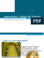 Dados de Trabajo - Impresiones