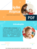 Aquisição Atípica Da Linguagem