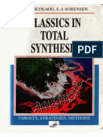 Classics in Total Synthesis Targets, Strategies, Methods by K.C. Nicolaou E.J. Sorensen