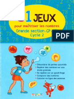 81 Jeux Pour Maîtriser Les Nombres (GS, CP, CE1)