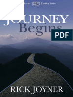 The Journey Begins by Rick Joyner Joyner